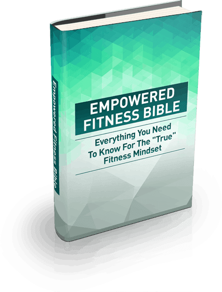 Empowered Fitness Bible Ebook Empowered Fitness Bible Ebook