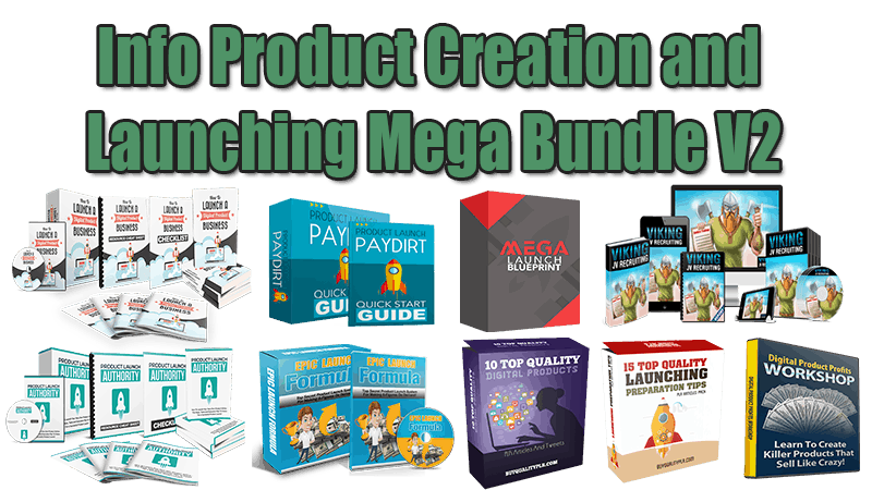 Info Product Creation and Launching MEGA Bundle V2