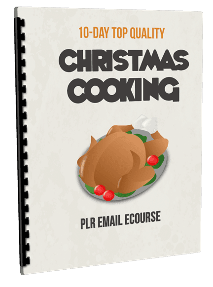 10-Day Top Quality Christmas Cooking PLR Email Ecourse