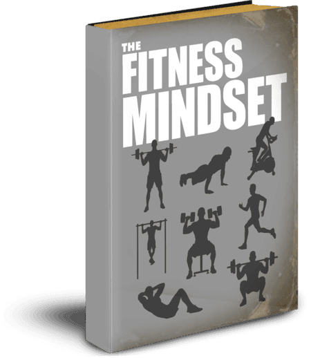 The Fitness Mindset Ebook The Fitness Mindset Ebook