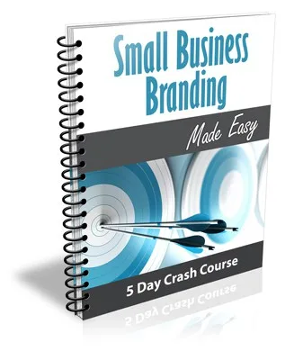 Small Business Branding Made Easy PLR Newsletter eCourse