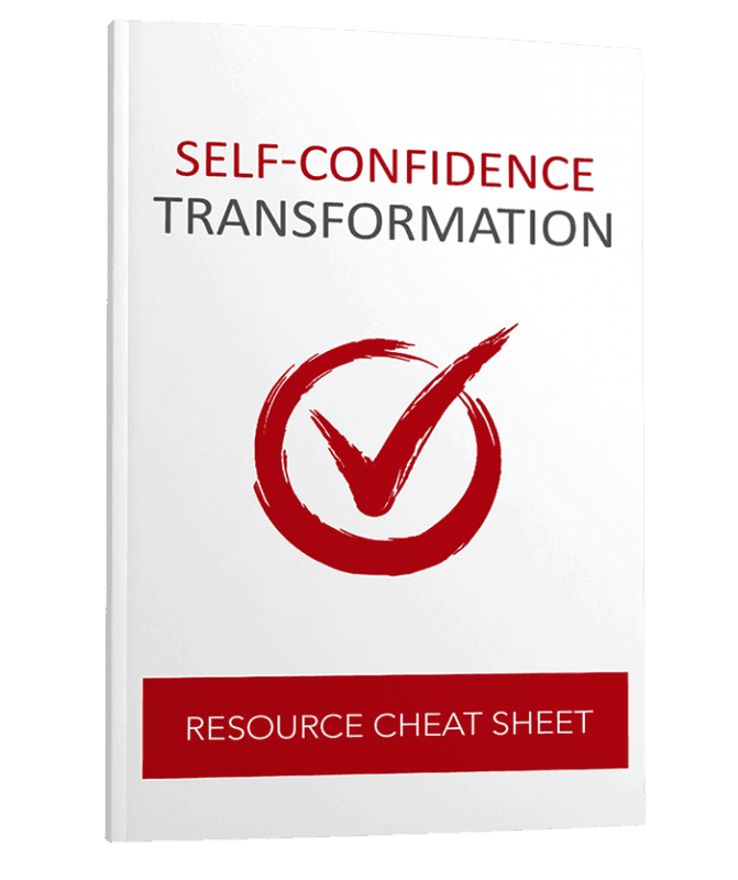 Self Confidence Transformation Cheat Sheet Self Confidence Transformation Cheat Sheet