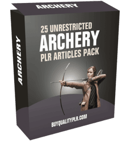 25 Unrestricted Archery PLR Articles Pack | Unrestricted PLR Articles