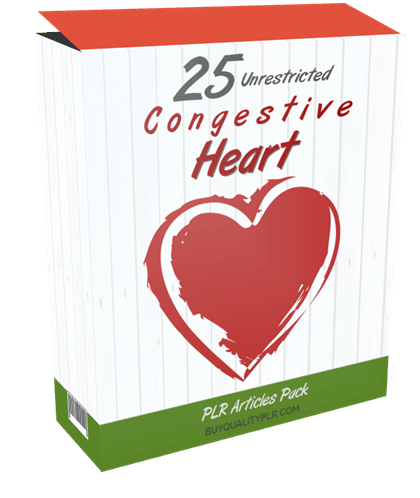 25 Unrestricted Congestive Heart PLR Articles Pack