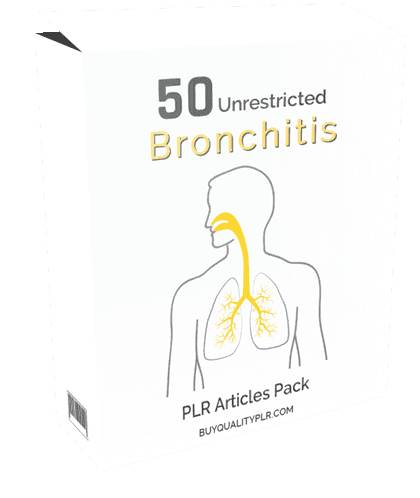 50 Unrestricted Bronchitis PLR Articles Pack