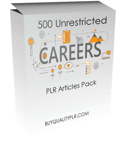 500 Unrestricted Careers PLR Articles Pack