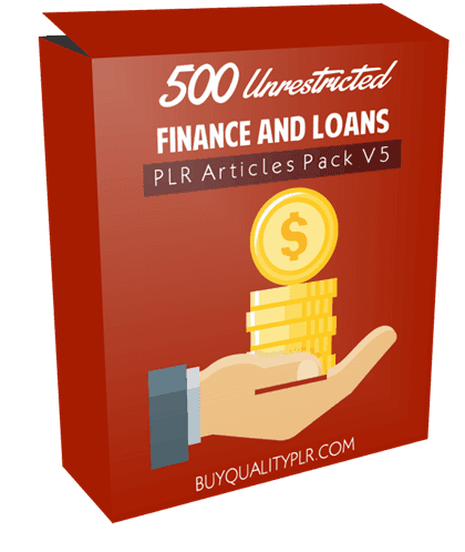 500 Unrestricted Finance and Loans PLR Articles Pack V5