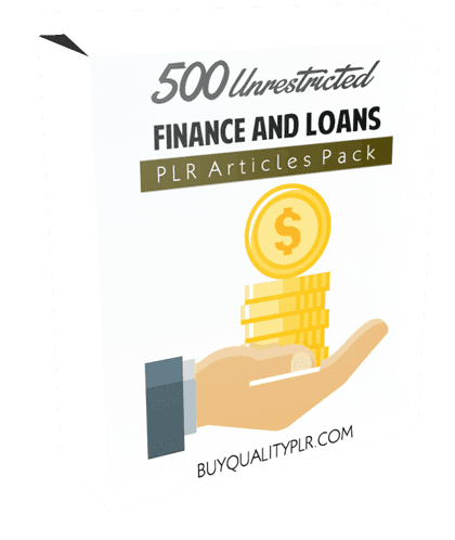 500 Unrestricted Finance and Loans PLR Articles Pack