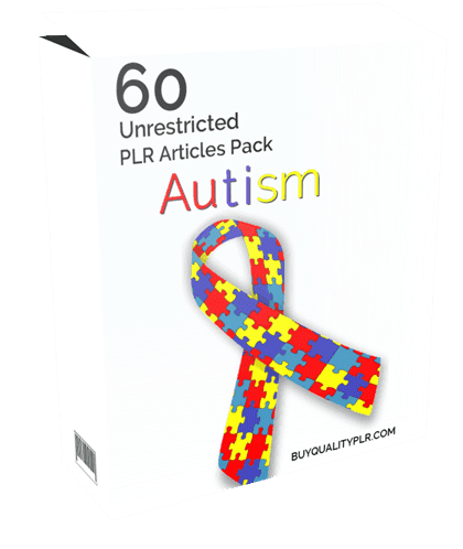 60 Unrestricted Autism PLR Articles Pack