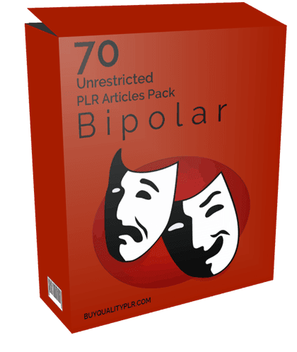 70 Unrestricted Bipolar PLR Articles Pack