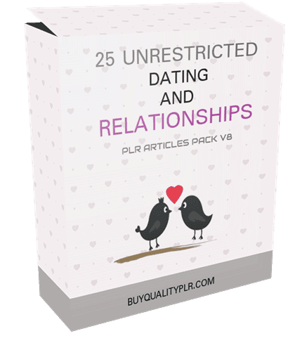 25 Unrestricted Dating and Relationships PLR Articles Pack V8