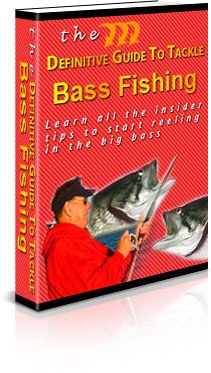 The Definitive Guide To Tackle Bass Fishing Unrestricted PLR eBook