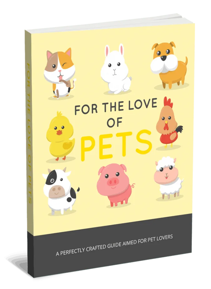For The Love Of Pets PLR eBook and Squeeze Page For The Love Of Pets PLR eBook and Squeeze Page