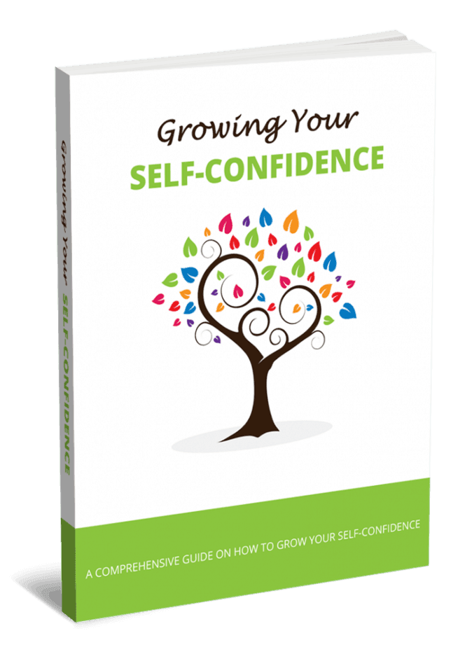 Growing Your Self-Confidence PLR eBook Growing Your Self-Confidence PLR eBook