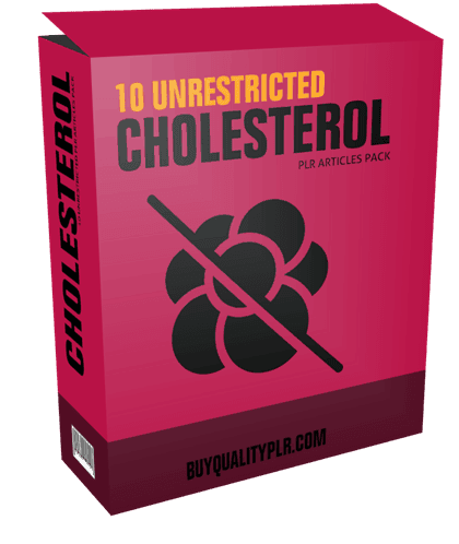 10 Unrestricted Cholesterol PLR Articles Pack