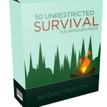 50 Unrestricted Survival PLR Articles Pack