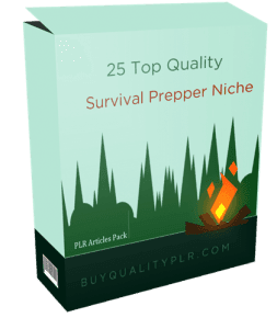 25 Top Quality Survival Prepper Niche PLR Articles Pack | Survival PLR