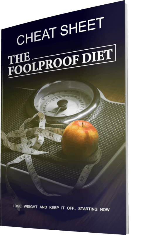 The Foolproof Diet Cheatsheet The Foolproof Diet Cheatsheet
