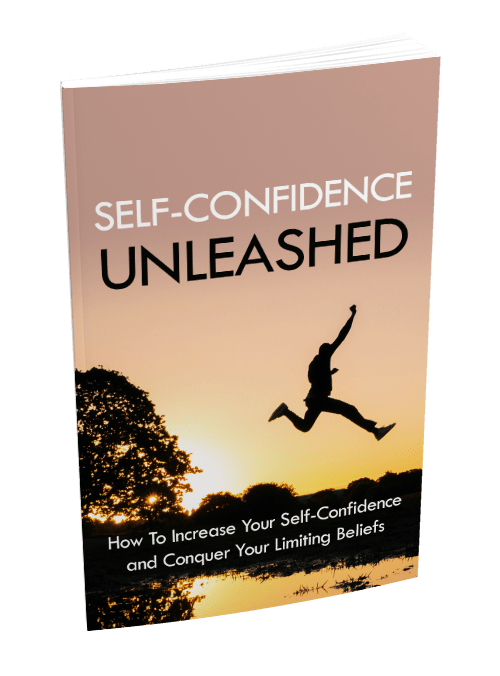 Self Confidence Unleashed eBook Package