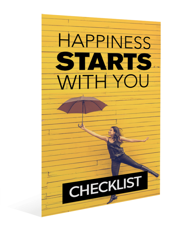 HAPPINESS STARTS WITH YOU CHECKLIST