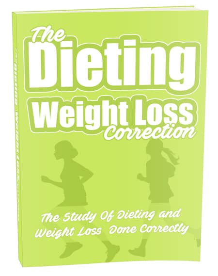 The Dieting Weight Loss Correction Ebook