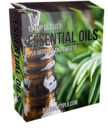 10 Top Quality Essential Oils PLR Articles and Tweet