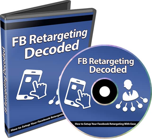 Facebook Retargeting Decoded PLR Video Series Facebook Retargeting Decoded PLR Video Series