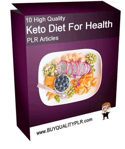 10 High Quality Keto Diet For Health PLR Articles