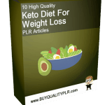 10 High Quality Keto Diet For Weight Loss PLR Articles Pack