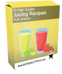 15 High Quality Juicing Recipes PLR Articles