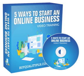 5 Ways to Start an Online Business Video Training Course