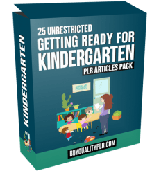 25 Unrestricted Getting Ready for Kindergarten PLR Articles Pack