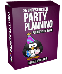 25 Unrestricted Party Planning PLR Articles Pack