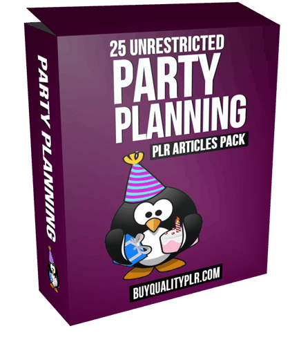 25 Unrestricted Party Planning PLR Articles Pack