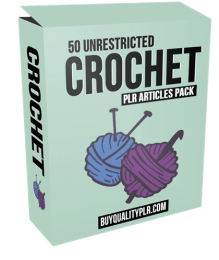 50 Unrestricted Crochet PLR Articles Pack