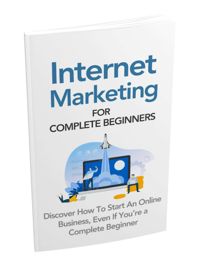 Internet Marketing For Complete Beginners Master Resell Rights eBook