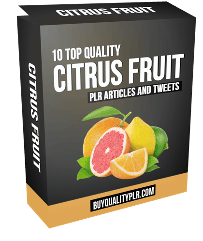 10 Top Quality Citrus Fruit PLR Articles and Tweets