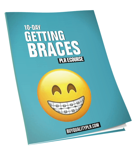 10-Day Getting Braces PLR ECourse