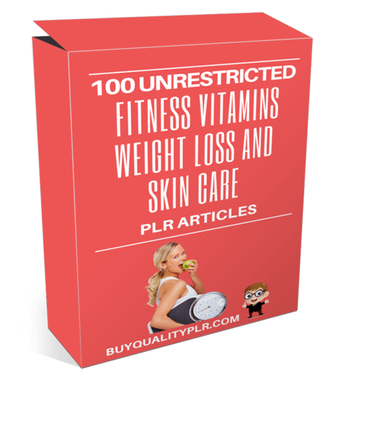 100 Unrestricted Fitness Vitamins Weight Loss And Skin Care PLR Articles Package