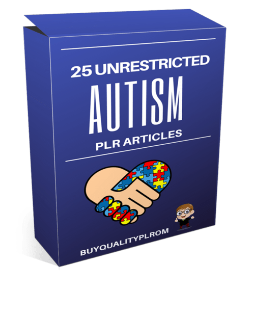 25 Unrestricted Autism PLR Articles