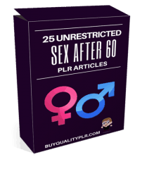 25 Unrestricted Sex After 60 PLR Articles