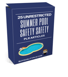 25 Unrestricted Summer Pool Safety PLR Articles