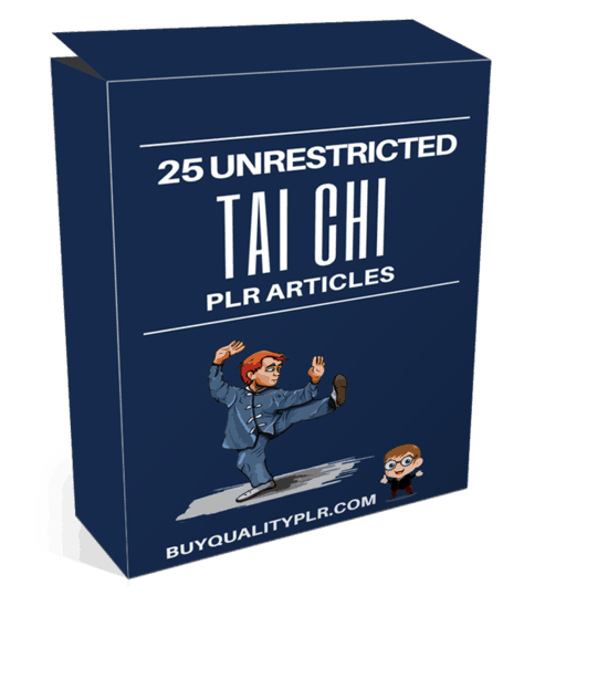 25 Unrestricted Tai Chi PLR Articles