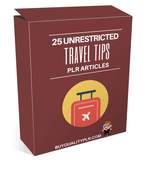 25 Unrestricted Travel Tips PLR Articles