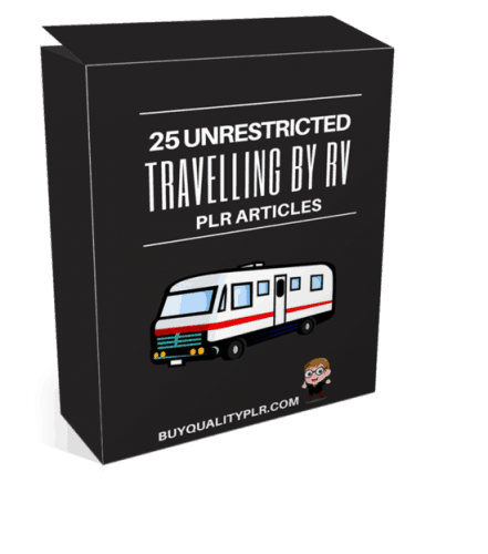 25 Unrestricted Travelling by RV PLR Articles