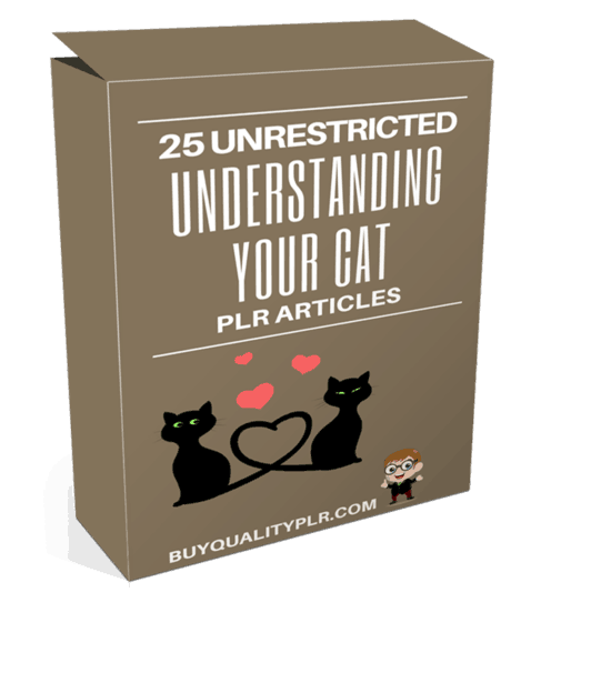 25 Unrestricted Understanding Your Cat PLR Articles