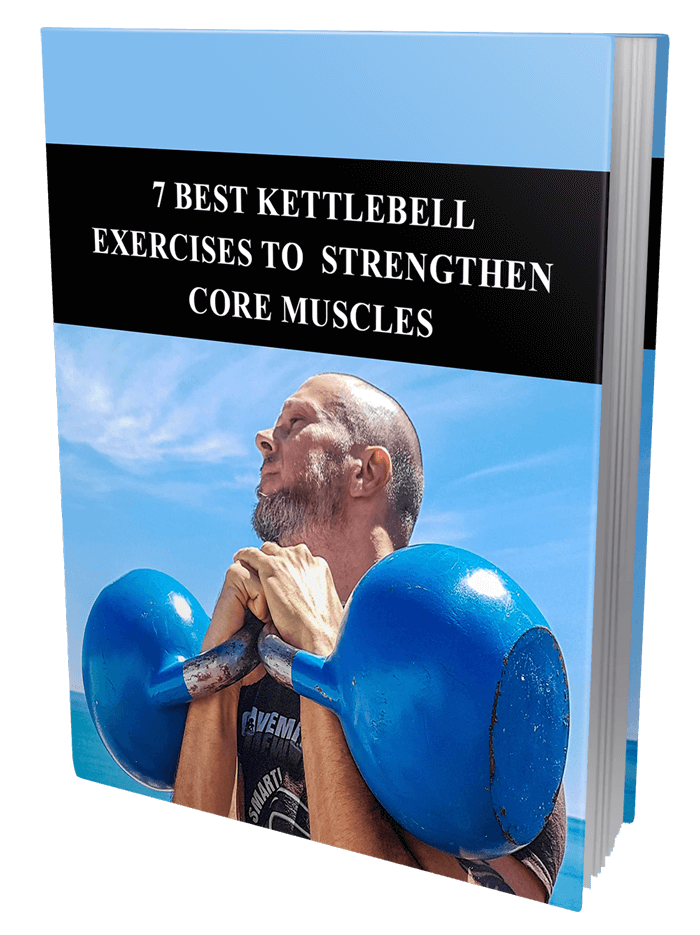 7 Best Kettlebell Exercises To Strengthen Core Muscles MRR Ebook and Squeeze Page