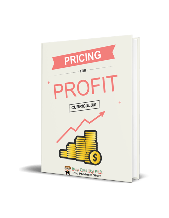 Pricing For Profit – Your Guide To Achieving More Profit While Assisting More People Coaching PLR Course