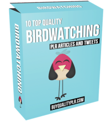 10 Top Quality Birdwatching PLR Articles and Tweets