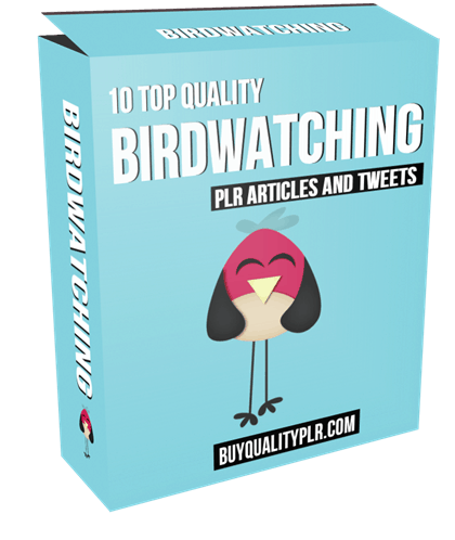 10 Top Quality Birdwatching PLR Articles and Tweets